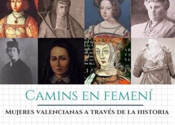 Una ruta para visibilizar a las mujeres valencianas más importantes de la historia