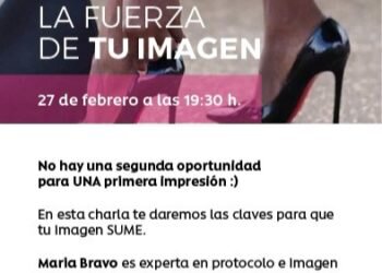 Conferencia La fuerza de tu imagen. Claves para que tu imagen sume 