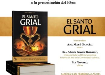 Presentación del libro «El Santo Grial» de la Dra. Ana Mafé