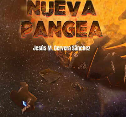 NUEVA PANGEA de JESÚS M. CERVERA SÁNCHEZ