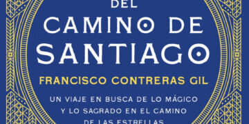 Libros que enganchan: Guía Mágica del Camino de Santiago de Francisco Contreras Gil