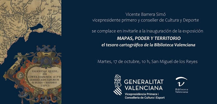 Exposición «Mapas, Poder y Territorio»: Explorando el Tesoro Cartográfico de la Biblioteca Valenciana